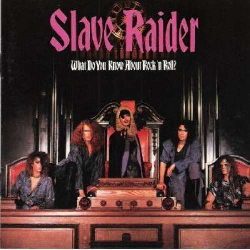 Cover Slave Raider - What Do You Know About Rock 'N Roll? (LP, Album) Schallplatten Ankauf