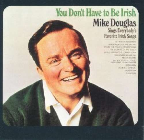 Cover Mike Douglas - You Don't Have To Be Irish (LP, Album) Schallplatten Ankauf