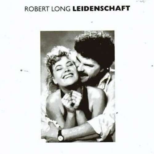 Cover Robert Long - Leidenschaft (LP) Schallplatten Ankauf