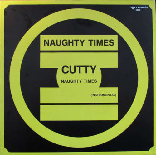 Cover Cutty (4) - Naughty Times (12) Schallplatten Ankauf