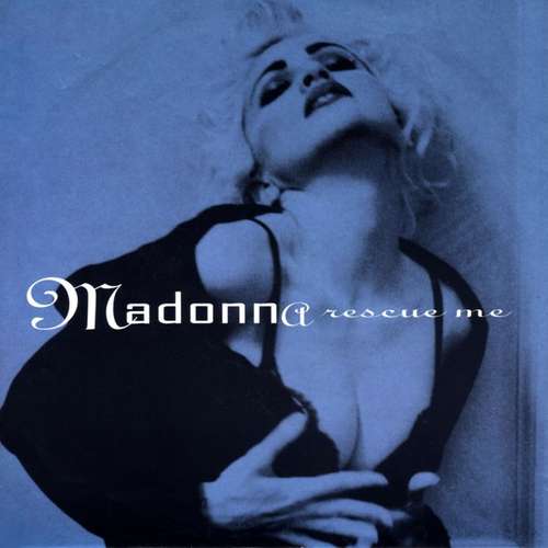 Cover Madonna - Rescue Me (7, Single, Sol) Schallplatten Ankauf