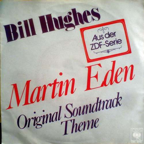 Cover Bill Hughes* - Martin Eden (Original Soundtrack Theme) (7, Single) Schallplatten Ankauf