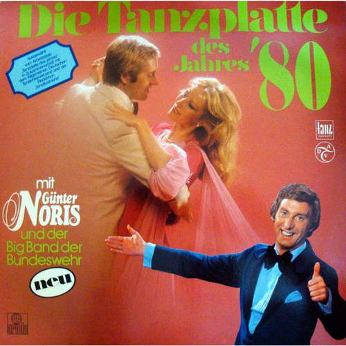 Cover Günter Noris Und Die Big Band Der Bundeswehr - Die Tanzplatte Des Jahres '80 (LP, Album) Schallplatten Ankauf