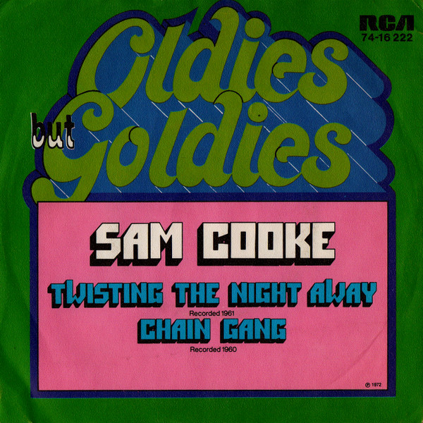 Cover Sam Cooke - Twistin' The Night Away / Chain Gang (7, Single, Mono) Schallplatten Ankauf
