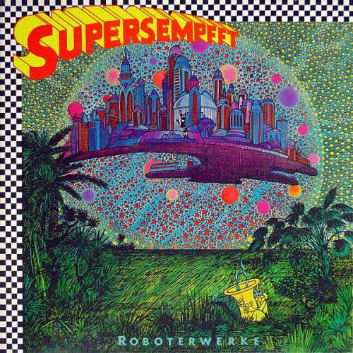 Cover Supersempfft - Roboterwerke (LP, Album, Gat) Schallplatten Ankauf