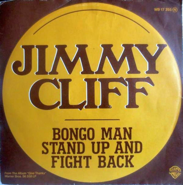 Cover Jimmy Cliff - Bongo Man / Stand Up And Fight Back (7, Single) Schallplatten Ankauf