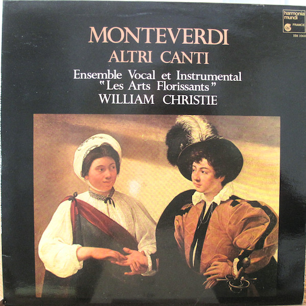 Cover Monteverdi* - Les Arts Florissants, William Christie - Lamento Della Ninfa • Altri Canti Di Marte • Libri VII & VIII (LP) Schallplatten Ankauf