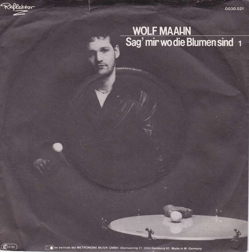 Bild Wolf Maahn - Sag' Mir Wo Die Blumen Sind (7, Single) Schallplatten Ankauf