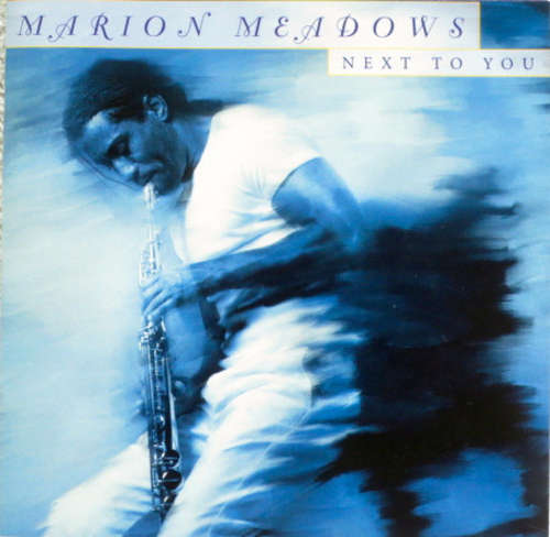 Cover Marion Meadows - Next To You (HDCD, Album, Enh) Schallplatten Ankauf