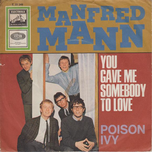 Cover Manfred Mann - You Gave Me Somebody To Love / Poison Ivy (7, Single) Schallplatten Ankauf