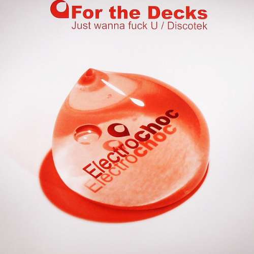 Cover For The Decks - Just Wanna Fuck U / Discotek (12) Schallplatten Ankauf