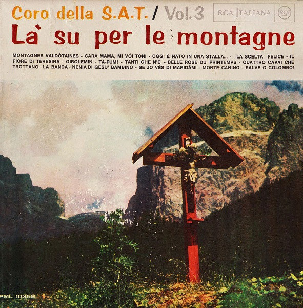 Cover Coro Della S.A.T. - Là Su Per Le Montagne Vol.3 (LP, Mono) Schallplatten Ankauf