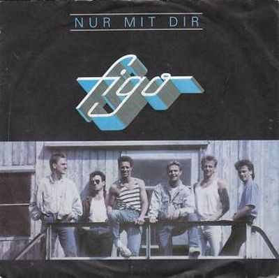 Cover Figo (3) - Nur Mit Dir (7, Single) Schallplatten Ankauf