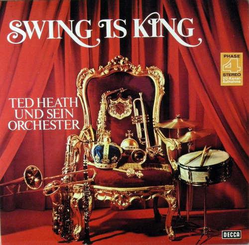 Bild Ted Heath Und Sein Orchester* - Swing Is King (2xLP, Comp, RE) Schallplatten Ankauf