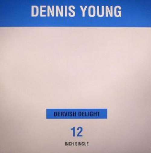 Cover Dennis Young - Dervish Delight (12) Schallplatten Ankauf
