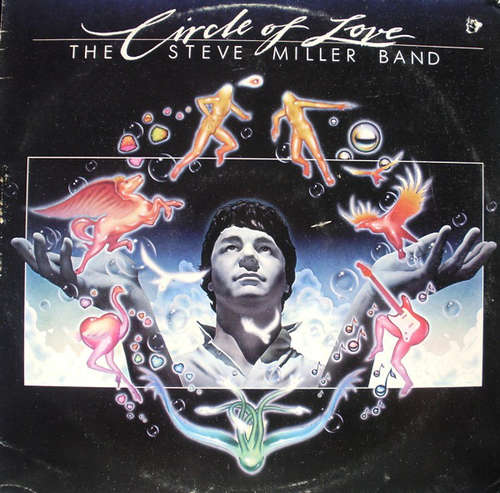 Cover The Steve Miller Band* - Circle Of Love (LP, Album) Schallplatten Ankauf