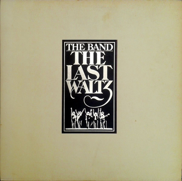 Cover The Band - The Last Waltz (3xLP, Album, Bur) Schallplatten Ankauf