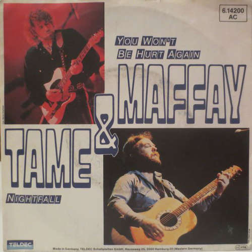 Cover Tame & Maffay - You Won't Be Hurt Again (7, Single) Schallplatten Ankauf