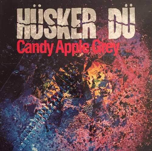Cover Hüsker Dü - Candy Apple Grey (LP, Album) Schallplatten Ankauf