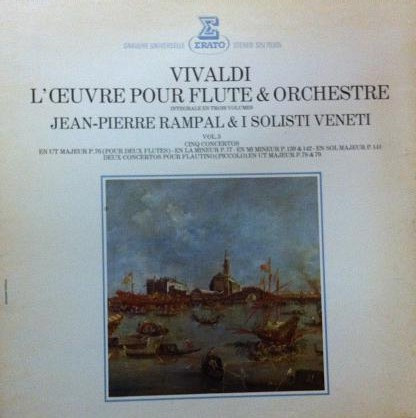 Cover Vivaldi* - Jean-Pierre Rampal & I Solisti Veneti - L'Œuvre Pour Flûte Et Orchestre (Integrale En Trois Volumes) - Vol.3 (LP, RE, Gat) Schallplatten Ankauf
