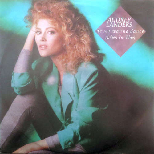 Cover Audrey Landers - Never Wanna Dance (When I'm Blue) (7, Single) Schallplatten Ankauf