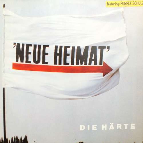 Cover Neue Heimat - Die Härte (LP, Album) Schallplatten Ankauf