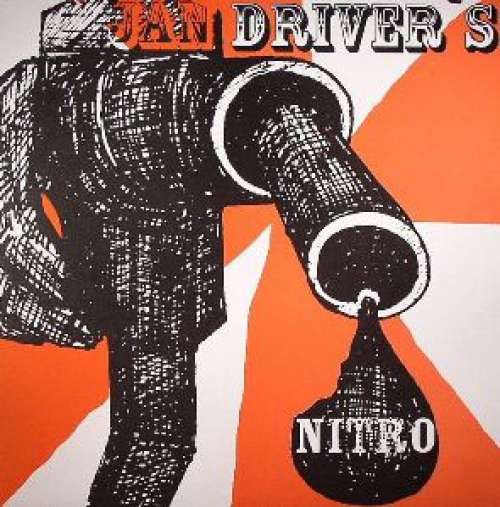 Cover Jan Driver - Nitro (12) Schallplatten Ankauf