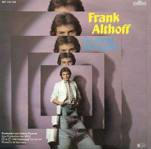 Cover Frank Althoff - Du Darfst Nicht Geh'n (7, Single) Schallplatten Ankauf
