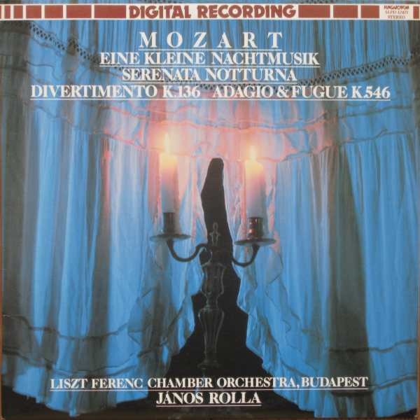 Cover Wolfgang Amadeus Mozart - Eine Kleine Nachtmusik - Serenat Notturna - Divertimento K 136 - Adagio & Fugue K 546 (LP) Schallplatten Ankauf