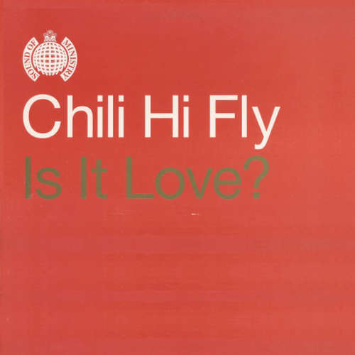 Cover Chili Hi Fly - Is It Love? (12) Schallplatten Ankauf