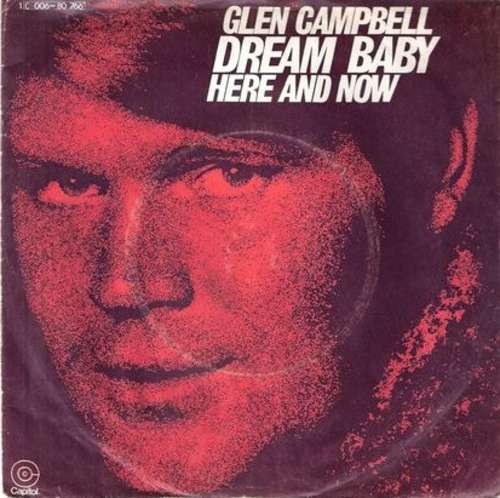 Bild Glen Campbell - Dream Baby (7, Single) Schallplatten Ankauf