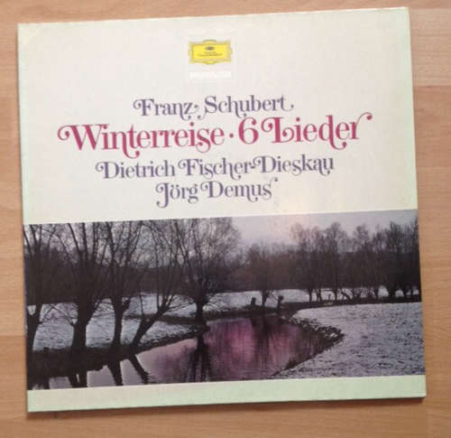 Cover Franz Schubert - Dietrich Fischer-Dieskau, Jörg Demus - Winterreise • 6 Lieder (2xLP, Album, RE) Schallplatten Ankauf