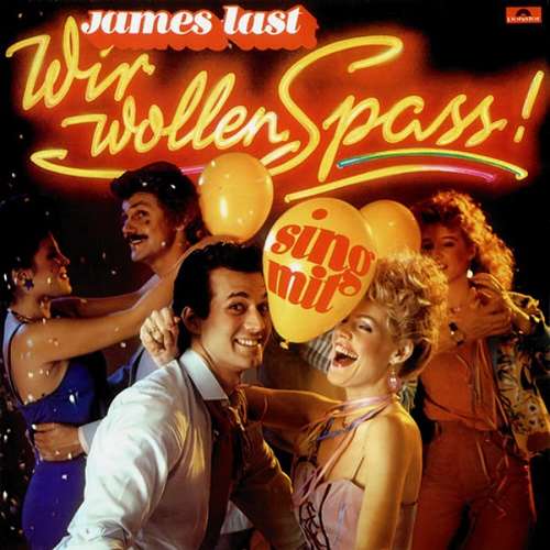 Cover James Last - Wir Wollen Spass! (LP) Schallplatten Ankauf