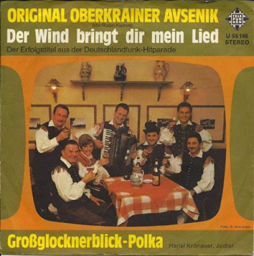 Cover Original Oberkrainer Avsenik* - Der Wind Bringt Dir Mein Lied / Großglocknerblick-Polka (7, Single) Schallplatten Ankauf