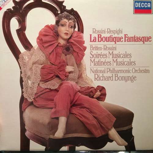 Cover Gioacchino Rossini - La Boutique Fantasque - Soirèes Musicales - Matinèes Musicales (LP) Schallplatten Ankauf