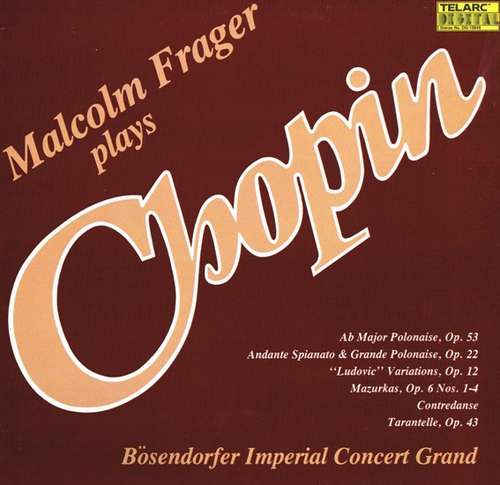 Cover Malcolm Frager, Chopin* - Malcolm Frager Plays Chopin (LP, 180) Schallplatten Ankauf