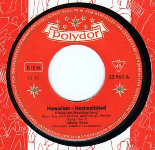 Cover Johnny Dane - Hawaiian-Hochzeitslied (Hawaiian-Wedding-Song) (Kein Tag Wird Schöner Sein) (7, Single, Mono) Schallplatten Ankauf