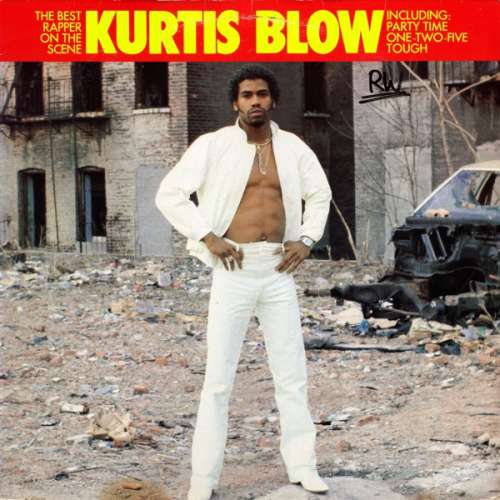 Cover Kurtis Blow - Kurtis Blow, The Best Rapper On The Scene (LP, Comp) Schallplatten Ankauf