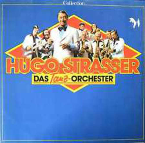 Cover Hugo Strasser Das Tanz-Orchester* - Collection (LP) Schallplatten Ankauf