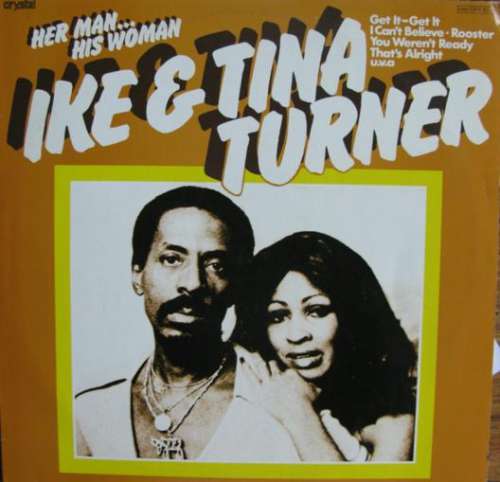 Cover Ike & Tina Turner - Her Man... His Woman (LP, Album, RE) Schallplatten Ankauf