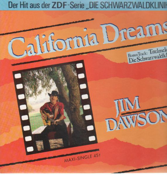 Cover Jim Dawson (2) - California Dreams (12, Maxi) Schallplatten Ankauf
