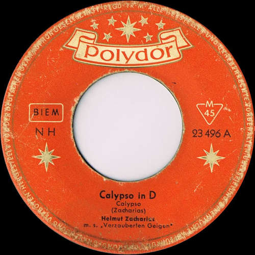 Cover Helmut Zacharias u. s. Verzauberten Geigen* - Calypso In D (7, Single, Mono) Schallplatten Ankauf