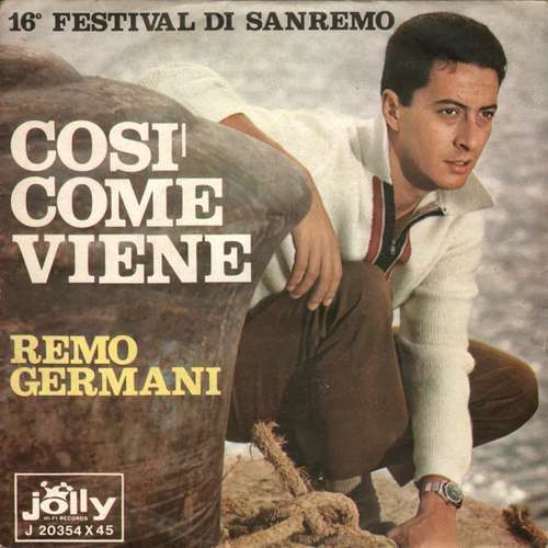 Cover Remo Germani - Cosi' Come Viene (7, Single) Schallplatten Ankauf
