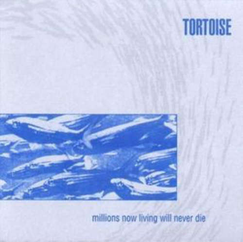 Cover Tortoise - Millions Now Living Will Never Die (LP, Album) Schallplatten Ankauf