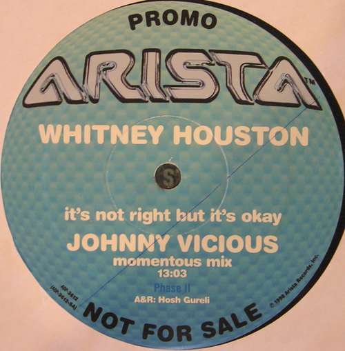 Cover Whitney Houston - It's Not Right But It's Okay (Phase Two) (Johnny Vicious Remixes) (12, Promo) Schallplatten Ankauf