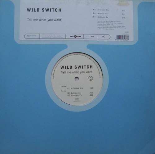 Cover Wild Switch - Tell Me What You Want (12) Schallplatten Ankauf