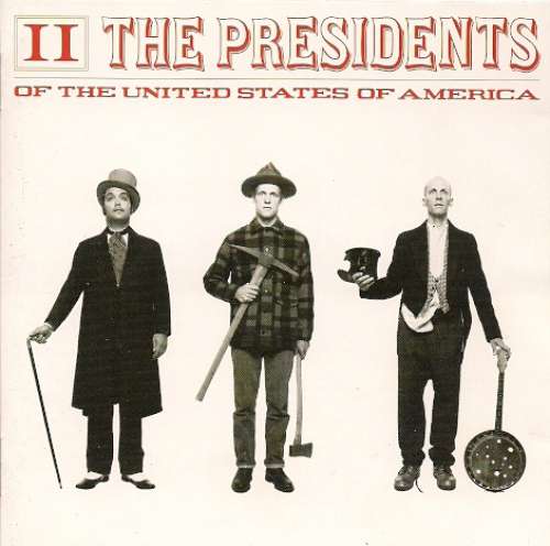 Cover The Presidents Of The United States Of America - II (CD, Album) Schallplatten Ankauf
