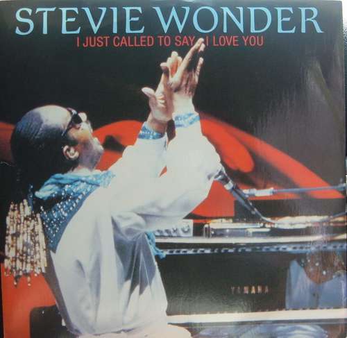 Cover Stevie Wonder - I Just Called To Say I Love You (12) Schallplatten Ankauf