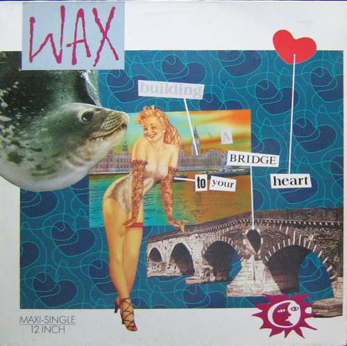 Cover Wax (6) - Bridge To Your Heart (12, Maxi) Schallplatten Ankauf