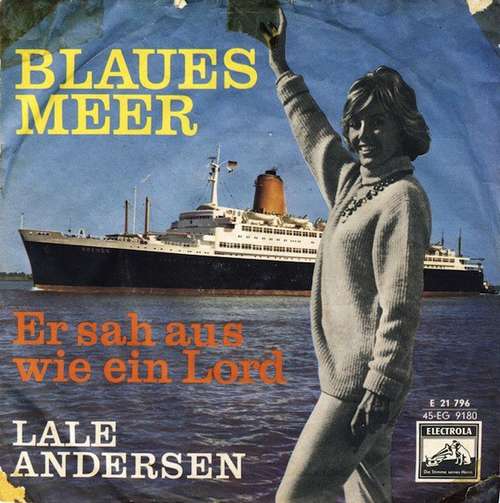 Cover Lale Andersen - Er Sah Aus Wie Ein Lord / Blaues Meer (7, Single) Schallplatten Ankauf